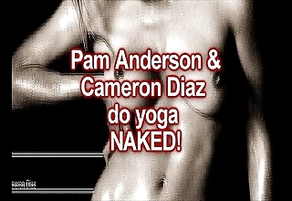 Exposed yoga: cameron diaz & pam anderson